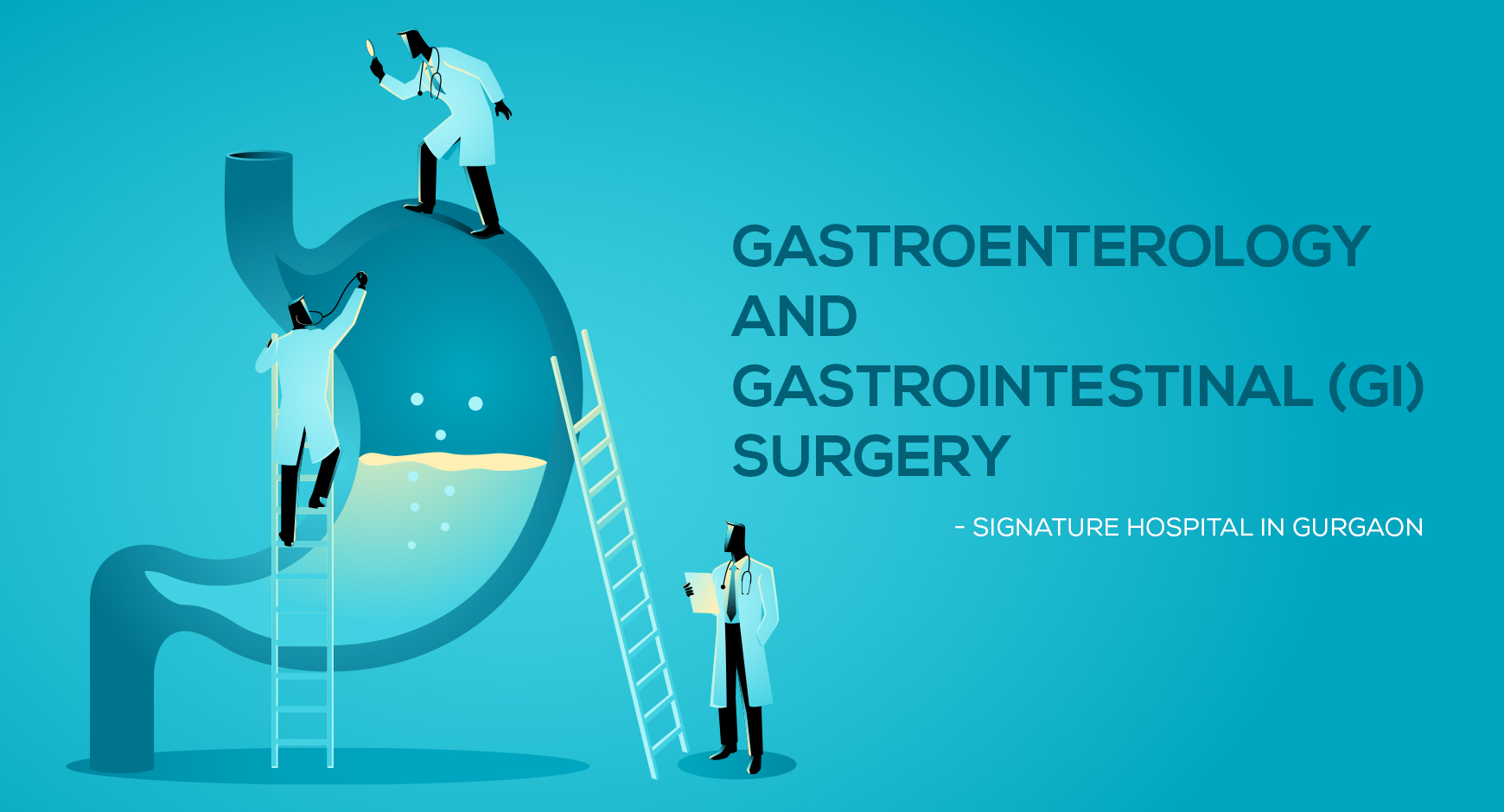 Gastroenterology & Gastrointestinal (GI) Surgery in Gurgaon