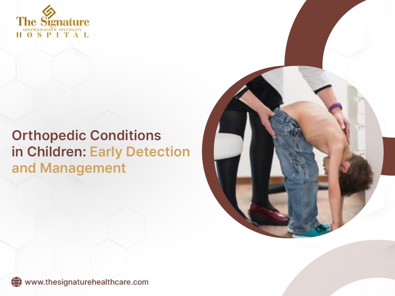 Orthopedic Conditions in Children: Early Detection and Management
